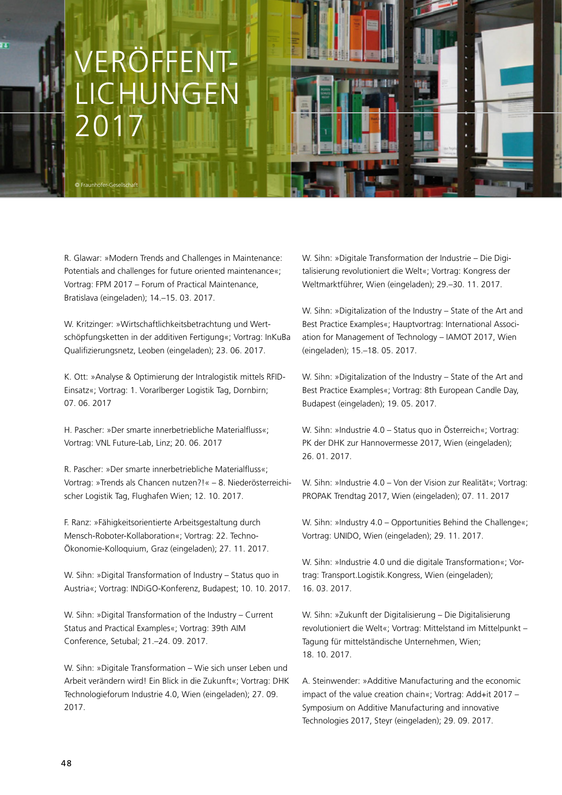 Vorschau Jahresbericht 2017 - Fraunhofer Austria Geschäftsbereich Produktions- und Logistikmanagment Seite 48